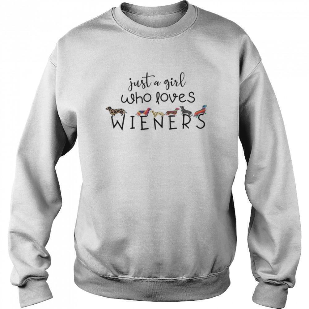 Just A Girl Who Loves Wieners Funny Sausage Dog Sweatshirt